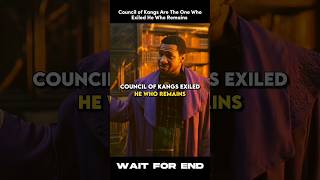 Council of Kangs Exiled He Who Remains 🤯 shorts [upl. by Traggat]