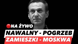 ALEKSIEJ NAWALNY – POGRZEB NA ŻYWO❗TŁUM LUDZI I INTERWENCJE OMONU W MOSKWIE [upl. by Ellerrehc]