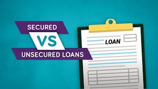 Secured vs Unsecured Loans [upl. by Lowrie11]