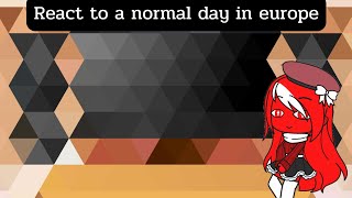 countryhuman react to a normal day in Europe [upl. by Mori]