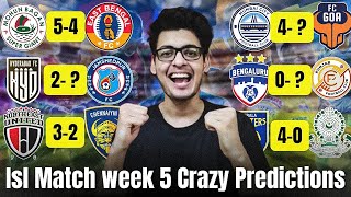 ISL Matchweek 5 Crazy PREDICTIONS [upl. by Wettam]