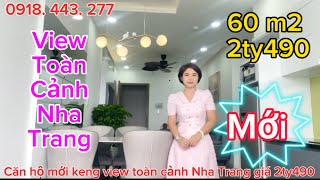 Đẹp long lanh căn hộ mới keng view toàn cảnh Nha Trang giá 2ty490 [upl. by Jere378]