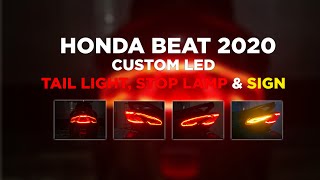 Honda Beat 2020 Custom LED Tail light Stop Lamp amp Sign [upl. by Unhsiv]