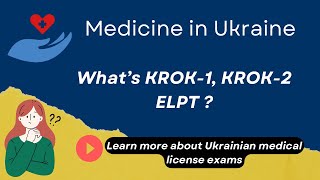 What is KROK1 KROK2 amp ELPT English Language Proficiency Test  Medicine amp Medical Exams Ukraine [upl. by Ssidnac]