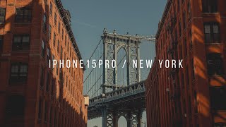 iPhone 15 Pro Cinematic 4K New York [upl. by Ahsenav34]