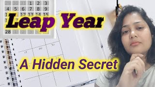 Leap Year A Hidden Secret 🤔  Explained By Pooja Gupta 😊🤗 [upl. by Mell59]