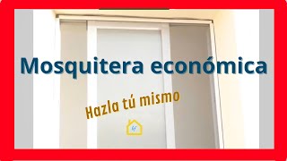 🐝 Hacer MOSQUITERA muy ECONÓMICA y fácil✂️ ventanas ABATIBLES y CORREDERAS DIY [upl. by Anelej21]