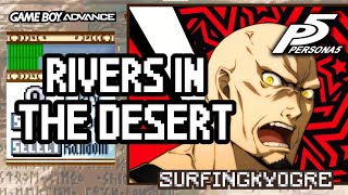 Rivers in the Desert FE8 GBA Soundfont  Persona 5 Remix [upl. by Hound445]