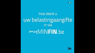 Hoe dient u uw belastingaangifte in via MyMinfin [upl. by Fredie]