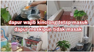 AKTIFITAS IRT SEHARI HARI TETAP MASUK DAPUR MESKIPUN TIDAK MASAK DAPUR WAJIB KINCLONG [upl. by Zolner753]