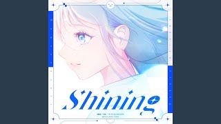 Shining [upl. by Hong]