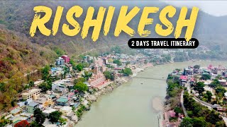 Rishikesh  Rishikesh Tourist Places  Best Places to visit in Rishikesh  Rishikesh Tour amp Budget [upl. by Ysset]