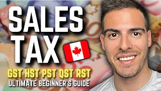 Canada Sales Tax Explained 2024 🪙 Register amp Charge GST HST PST Sales Taxes for Small Business 💵 [upl. by Nogam]