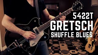 Gretsch 5422T Blues  Shuffle Blues in E [upl. by Kokaras]