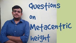 15 Questions on Metacentric height [upl. by Llennej414]