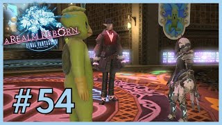 Final Fantasy 14 A Realm Reborn ✮ 54 ✮ Of Impish Importance [upl. by Eide]