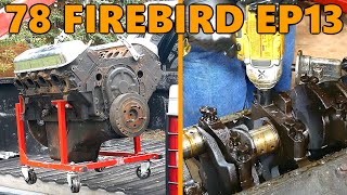 200 Craigslist 454 Big Block Engine Rebuild Purchase and Teardown 78 Firebird Ep13 [upl. by Ahtaga645]