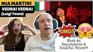 MIA MARTINI  VEDRAI VEDRAI  REACTION WHAT A SOULFUL AND EXPRESSIVE VOICE🇮🇹 [upl. by Helene]