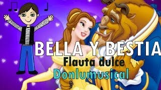 BSO LA BELLA Y LA BESTIA FLAUTA DULCE [upl. by Llecrep]