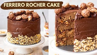 EPIC Ferrero Rocher Chocolate Cake Eggless Nutella Cake Recipe  Best Chocolate Frosting Recipe [upl. by Atterehs]