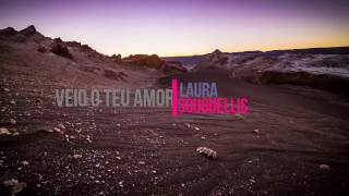 Laura Souguellis  Veio o Teu Amor Clipe  HD [upl. by Azeel]