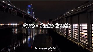 2Rare  “Oochie Coochie” Lyrics VideosTikTok Sound [upl. by Yerroc880]