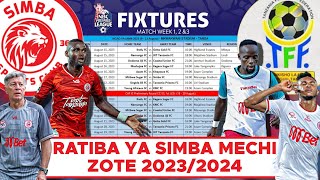 Tazama Ratiba Nzima Ya Simba Ligi Kuu NBC Msimu Wa 20232024 [upl. by Aicnorev]