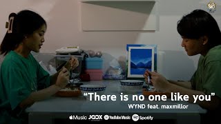 There is no one like you  WYND feat MaxMillor Official MV [upl. by Juana]