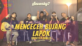 Menceceh Bujang Lapok SevenBy7 Live Cover [upl. by Alexander339]