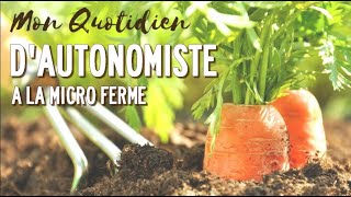 HEBDO DÉTÉ N°3 Vient à la Micro Ferme  Documentaire Autonomie amp Potager Jardin amp Permaculture [upl. by Guendolen]