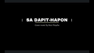 SA DAPIT HAPON Tabuena at Hontiveros quotInstrumental w lyricsquot Cover music by Ricci Picache [upl. by Ellehcin]