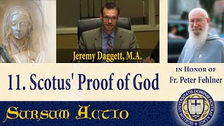 11 Jeremy Daggett  Scotus Proof of the First Being [upl. by Hephzibah565]