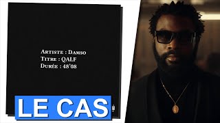 LE CAS DAMSO Et quotQALFquot  Critique [upl. by Ahsinyt339]