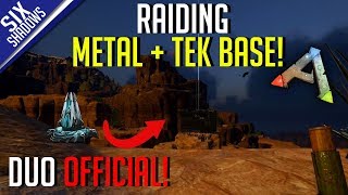 RAIDING A TEK  METAL BASE  Duo Official PvP  Ep 15  Ark Survival Evolved [upl. by Amari355]