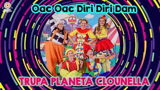 Trupa Planeta Clounella  Oac Oac Diri Dam  Cover [upl. by Amikahs909]