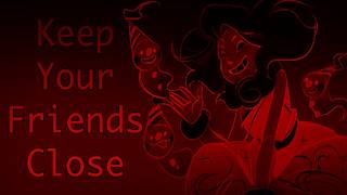 HM Ver  Keep Your Friends Close Gigi Animation [upl. by Sihtnyc]