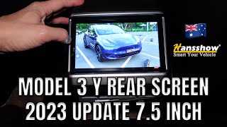 Tesla Model 3 Y Rear Screen Installation Guide Hansshow 75 Inch 2023 [upl. by Anaujahs]