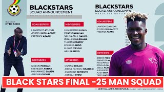 GHANA 🇬🇭 VS SUDAN 🇸🇩 BLACK STARS FINAL 25 MAN SQUAD  PREDICTED GOALKEEPERS  JOSEPH ANANG [upl. by Anaugal]