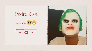 🎶 Padre Risa  “Ríete Conmigo” AmoYouTubeq4e [upl. by Dloreh635]