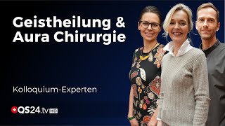 Die Macht der geistigen Heilung  Kolloquium Spirit  QS24 Gesundheitsfernsehen [upl. by Emelina]