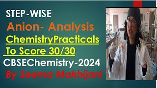 NEET  JEE mains 2024 ANION Detection STEPWISE in 15 minutes class 11 and 12 Chemistry Practical [upl. by Asia451]