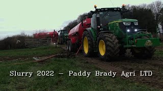 Slurry 2022  Paddy Brady Agri LTD HD [upl. by Lippold110]