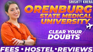 Orenburg State Medical University Russia Fees Hostel amp Reviews [upl. by Rufina]