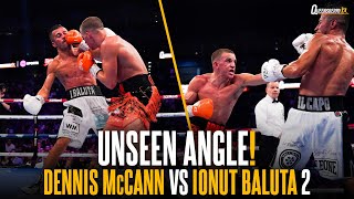 Dennis McCann vs Ionut Baluta  Unseen angle  McCann dominates rematch ⚔️😤 [upl. by Ameehsat]