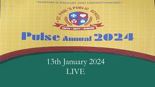 Pulse Annual 2024  St Pauls Public School  LIVE [upl. by Prospero]