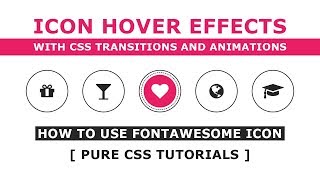 Icon Hover Effects with CSS Transitions and Animations  CSS Hover Effects  Pure CSS Tutorials [upl. by Amri858]