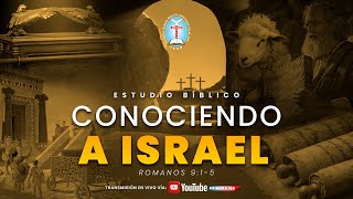 quotConociendo a Israelquot  Estudio Bíblico  Primera IBC San Pedro 06112024 [upl. by Gawlas]