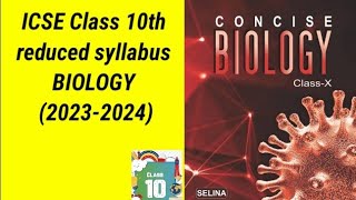 ICSE Class 10th page by page reduced syllabus of biology 20232024  2024 batch ICSE10thvideo [upl. by Aramen]