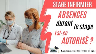 💉 Stages infirmiers  Quelles absences sont autorisées [upl. by Annadiane]