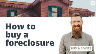 How to Find and Buy a Foreclosed Home [upl. by Dott744]